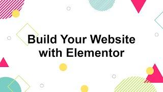 Complete Elementor Page Builder Tutorial