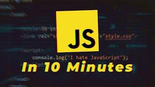 Learn JavaScript in 10 Minutes | JavaScript for Beginners