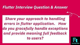 Handling errors in flutter Application | handle exceptions |Flutter interview questions 2024