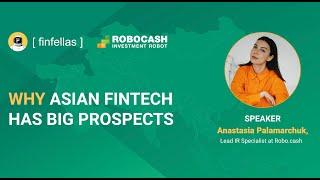 Asian Fintech: Why It Has Big Prospects | Robocash Investment