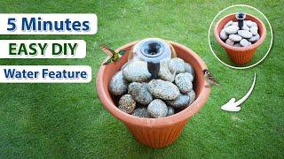 5 Minutes Easy DIY Water Feature Tutorial