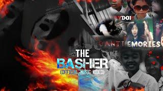 the basher (official music video)