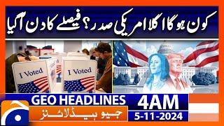 Who will be the next American President? | Geo News 4 AM Headlines (5 Nov 2024)