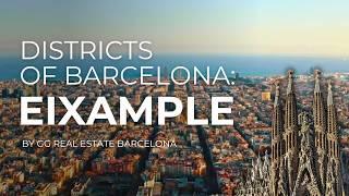 Eixample District - What makes it so special to live in? | Districts of Barcelona: Episode 1