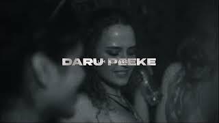 DJ Lockstyle - Daaru Peeke (ft. Kaka Bhaniawala)  [Drum N Bass]