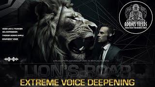 LION’S ROAR - Extreme Voice Deepening [ Morphic Field ]