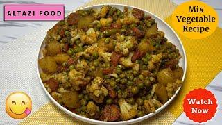 Mixed Vegetable Curry Recipe | Quick and Easy Veggie Delight | Altazi Food