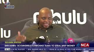 Shivambu says he learnt more as a Member of the MK Party