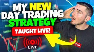My New Day Trading Strategy Taught LIVE (FREE TRADING CLASS)