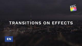 Animate effects with transitions in FCPX - Tutorial - MotionVFX