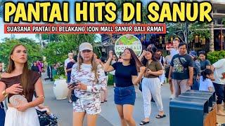 WOW, SANUR BALI IS CROWDED WITH TOURISTS AGAIN, IT'S GETTING MORE FUN: SEGARA BEACH, SANUR, BALI
