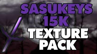 Sasukey Texture Pack | Sasukey's MC 15k Pack 1.8/1.9/1.10/1.11/1.12/1.13/1.14/1.15 & DOWNLOAD LINK!