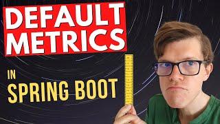 Default metrics in Spring Boot (don't be that guy)