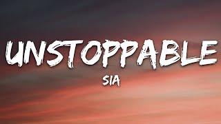 Sia - Unstoppable (Lyrics)  | 1 Hour Lyrics Present