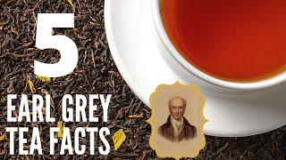 5 Earl Grey Tea Facts | Benefits of Earl Grey Tea| Lady Grey vs Earl Grey