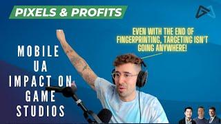 Mobile UA Landscape Impact on Gaming Companies (Pixels & Profits #7) ft. Matej Lancaric