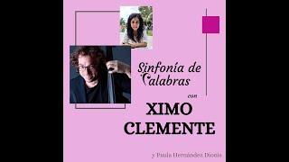 Episodio 11. Ximo Clemente