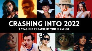 CRASHING INTO 2022  | Year-End Megamix (Mashup of 80+ Hit Songs)