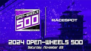 The 2024 Open-Wheels 500