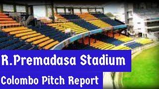 R.Premadasa Stadium Colombo pitch report| Colombo pitch report