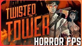 TWISTED TOWER - Un FPS Tra BioShock e Five Nights at Freddys