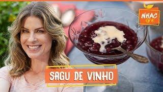 Sagu de vinho tinto com creme inglês: aprenda a fazer doce irresistível | Rita Lobo |Cozinha Prática