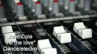 John Cole - All The Love