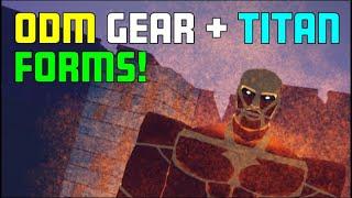 All NEW TITAN Forms + ODM GEAR! Legends ReWritten