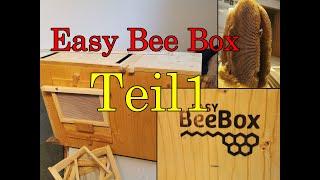 Easy Bee Box Teil 1