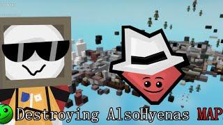 Destroying AlsoHyena’s MAP (Build Mode)