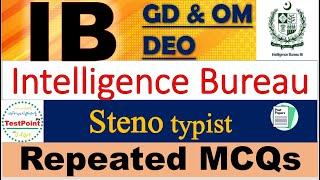 Most Expected/Repeated MCQs IB DEO Steno GD OM Tests 2024