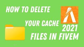 How to remove cache files from FiveM in 2021