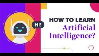 how to learn AI online|A Step-by-Step Guide|how to learn ai for beginners