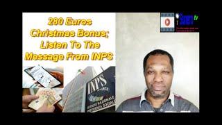 280 Euros Christmas Bonus; Listen To INPS Message About It