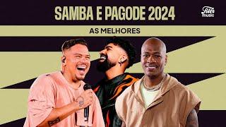 Samba e Pagode 2024 - Só as Melhores 🪕 | Sorriso Maroto, Turma do Pagode, Dilsinho, Di Propósito...