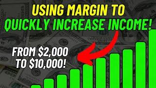 WHY I Started Using Margin To Quickly Increase My Dividend Income (It's Working)