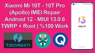 Xiaomi Mi 10T - 10T Pro (Apollo) | (Android 11-12-13) | IMEI Tamiri %100 Çalışan Yöntem (2023)