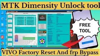 VIVO  mtk Factory Reset And frp Bypass tool MTK Dimensity unlock tool demo