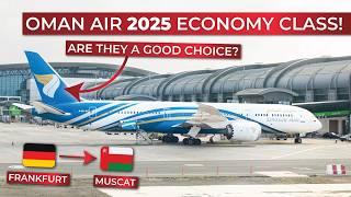Flying Oman Air Boeing 787 in ECONOMY in 2025 from Frankfurt to Muscat! | BRUTALLY HONEST REVIEW
