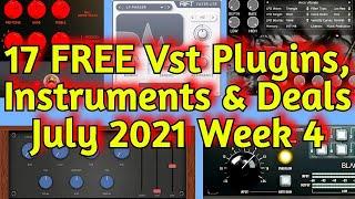 17 Best New FREE VST PLUGINS, Vst Instruments, Sample Packs & HUGE DEALS - July 2021 Week 4
