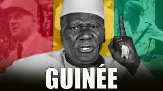 La Guinée et le règne de Sekou Toure (1/2)