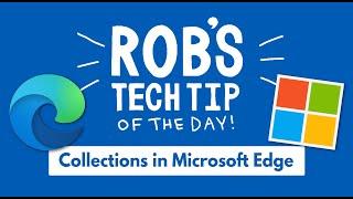 Using Collections in Microsoft Edge