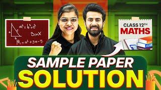 Class 12th MATHS -  Sample Paper Solution  || Score 80/80 || PW