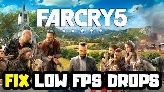 How to FIX Far Cry 5 Low FPS Drops | FPS BOOST