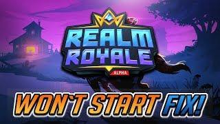 Realm Royale Won't Start Fix - [4 Solutions]