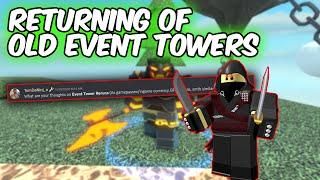 RETURNING OF OLD EVENT TOWERS? | Tower Defense Simulator | ROBLOX