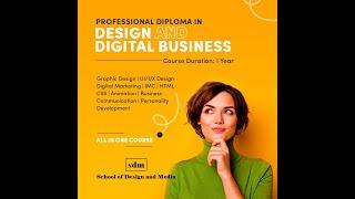 School of Design and Media | Professional Diploma in Design and Digital Business