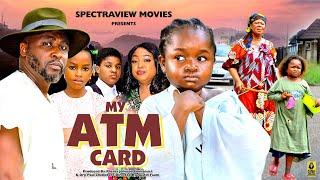 MY ATM CARD - EBUBE OBIO , ONNY MICHAEL 2024 LATEST NIGERIAN MOVIE