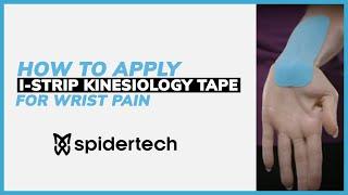 SpiderTech: i-Strip Wrist Kinesiology Tape Application