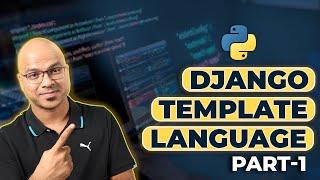 #5 Django tutorials | Django Template Language | DTL